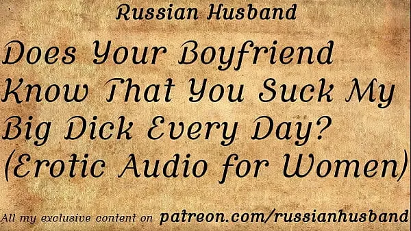 Hot Does Your Boyfriend Know That You Suck My Big Dick Every Day? (Erotic Audio for Women warm Movies