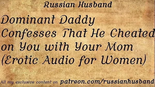 Hot Dominant step Daddy Confesses That He Cheated on You with Your (Erotic Audio for Women warm Movies