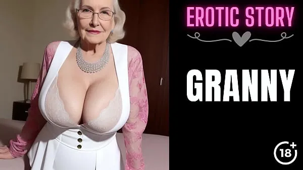Hot GRANNY Story] First Sex with the Hot GILF Part 1 warm Movies